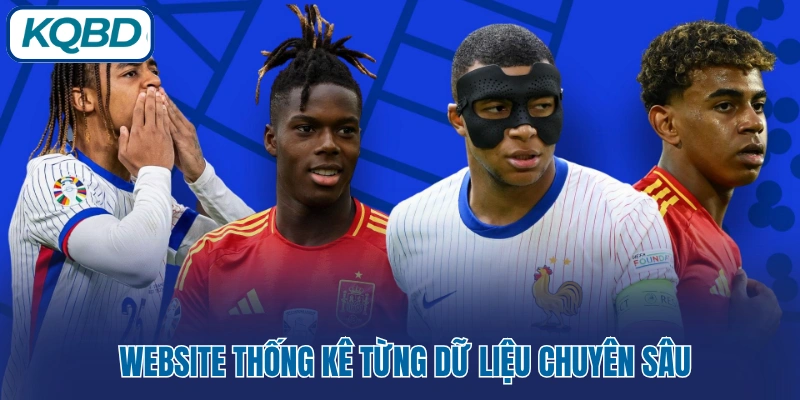 Thống kê phong độ giúp đọc trận đấu chính xác hơn